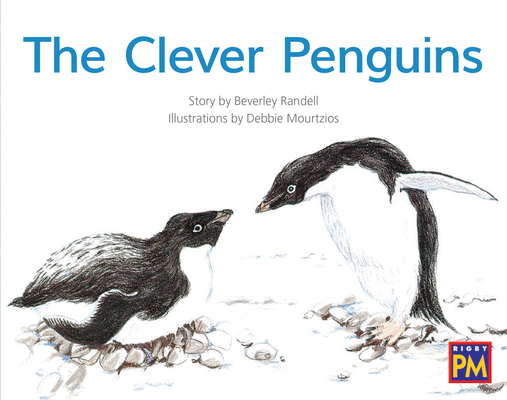Clever Penguins, The: Leveled Reader Green Fiction Level 12 Grade 1-2 (Rigby PM)