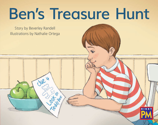 Ben's Treasure Hunt: Leveled Reader Red Fiction Level 5 Grade 1 (Rigby PM)