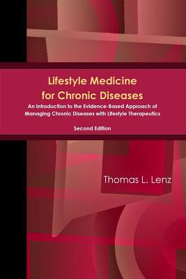 Lifestyle Medicine for Chronic Diseases: An Introduction to the ...