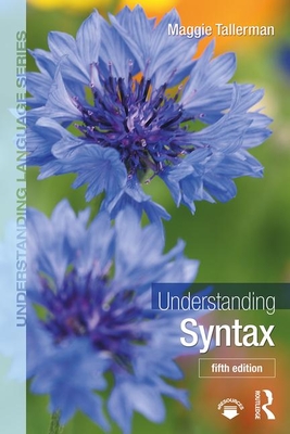 Understanding Syntax (Understanding Language)