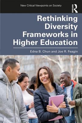 Rethinking Diversity Frameworks in Higher Education (New Critical Viewpoints on Society)