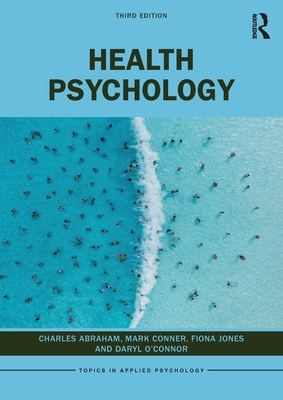 Health Psychology (Topics in Applied Psychology)