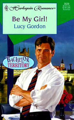 Be My Girl! (Bachelor Territory)