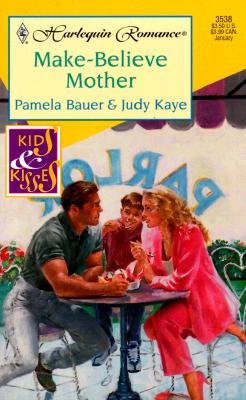 Image for Make Believe Mother (Kids & Kisses) (Harlequin Romance, 3538)