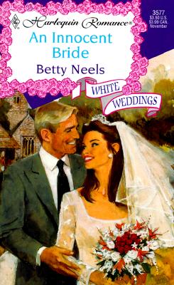 An Innocent Bride (Harlequin Romance #3577)