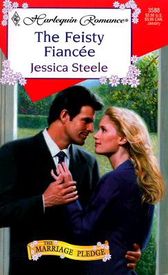 Image for Feisty Fiancee (The Marriage Pledge) (Harlequin Romance, 3588)