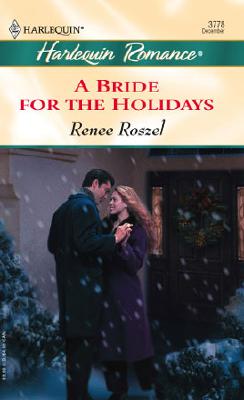 Image for A Bride For The Holidays (Harlequin Romance)