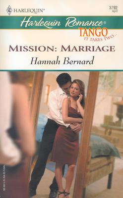 Image for Mission:Marriage (Harlequin Romance)