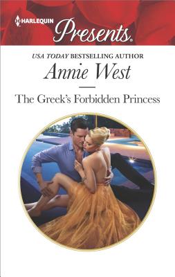 The Greek's Forbidden Princess (The Princess Seductions, 2)