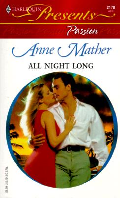 Image for All Night Long (Harlequin Presents, 2170)