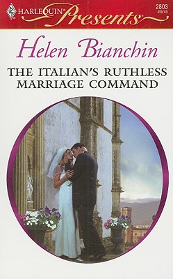The Italian's Ruthless Marriage Command
