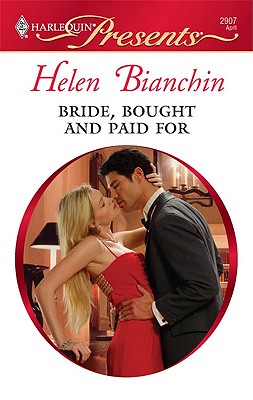 Bride, Bought and Paid For (Harlequin Presents)