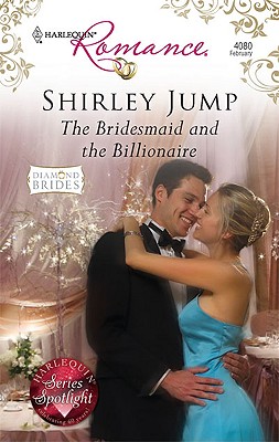 Image for The Bridesmaid And The Billionaire (Harlequin Romance)