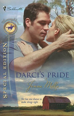 Darci's Pride (Thoroughbred Legacy, 9) Mills, Jenna