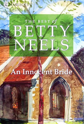 An Innocent Bride (The Best of Betty Neels)