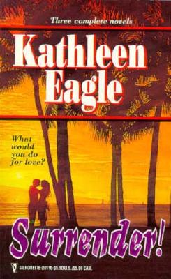 BY REQUEST:SURRENDER!, EAGLE, KATHLEEN BY REQUEST:SURRENDER!, EAGLE, KATHLEEN