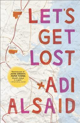 Let's Get Lost (Harlequin Teen)