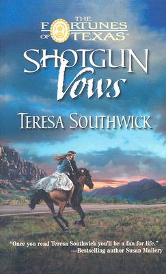 Shotgun Vows (Continuities Plus) (Fortunes of Texas)