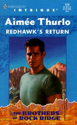 Redhawk'S Return (The Brothers Of Rock Ridge)