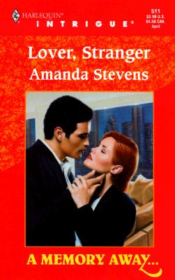 Lover, Stranger; Lover, Stranger