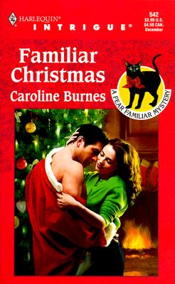 Image for "Familiar Christmas (Fear Familiar, Book 11) (Harlequin Intrigue Series #542)"