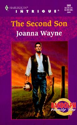The Second Son (Randolph Family Ties, Book 1) (Harlequin Intrigue Series #569)
