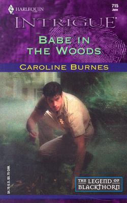 Image for Babe In The Woods (The Legend Of Blackthorn)