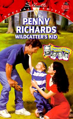 Wildcatter's Kid (Switched At Birth) (Silhouette Special Edition, No 1155)