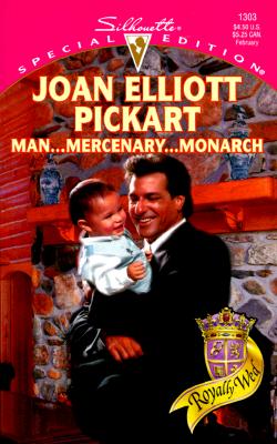 Man . Mercenary . Monarch : Royally Wed (Silhouette Special Edition No. 1303) (Special Edition, 1303)