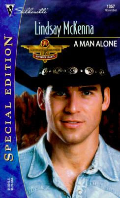 Man Alone : Morgans Mercenaries, Maverick Hearts, 50th Book) (Silhouette Special Edition No. 1357) (Special Edition, 1357)