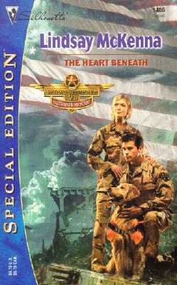 The Heart Beneath (Morgan's Mercenaries: Ultimate Rescue) (Silhouette Special Edition, 1486)