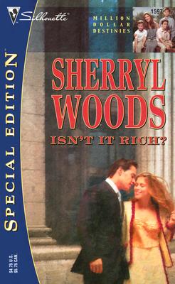 Isn't It Rich (Silhouette Special Edition #1597)