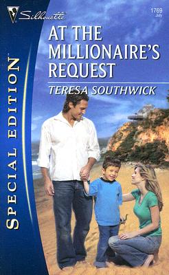 At The Millionaire's Request (Silhouette Special Edition)