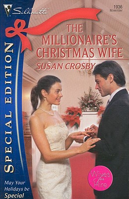 The Millionaire's Christmas Wife (Wives for Hire, 3)