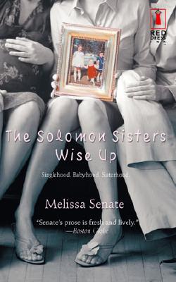 The Solomon Sisters Wise Up (Red Dress Ink)