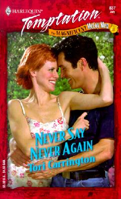 Image for Never Say Never Again (The Magnificent Mccoy Men) (Temptation, 837)