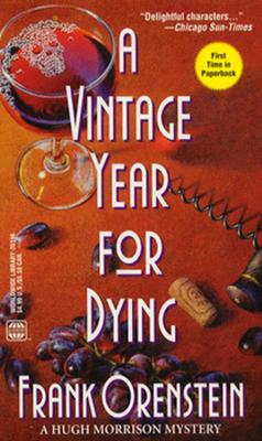Image for A Vintage Year For Dying (A Hugh Morrison Mystery)