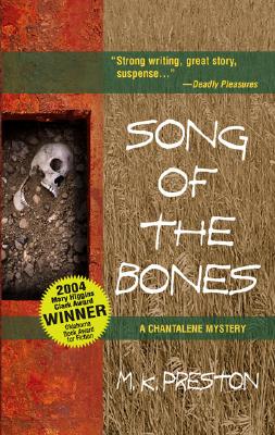 Song Of The Bones (A Chantalene Mystery)