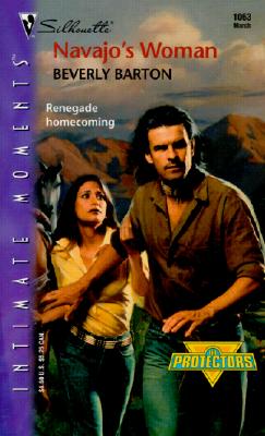 Navajo's Woman (The Protectors) (Silhouette Intimate Moments, No 1063)