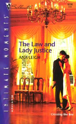 Image for The Law and Lady Justice (Silhouette Intimate Moments No. 1230) (Silhouette Intimate Moments)