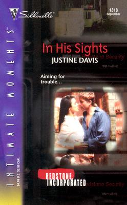 Image for In His Sights : Redstone, Incorporated (Silhouette Intimate Moments No. 1318) (Silhouette Intimate Moments)