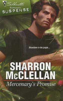 Mercenary's Promise (Silhouette Romantic Suspense)