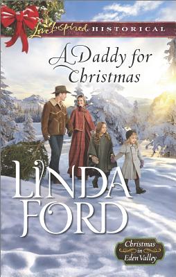 Image for A Daddy for Christmas (Christmas in Eden Valley)