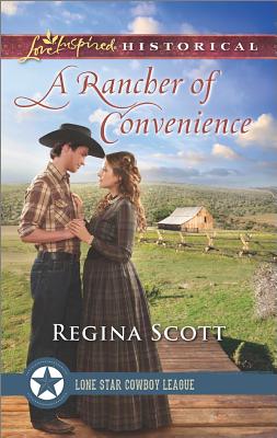 A Rancher of Convenience (Lone Star Cowboy League: The Founding Years)