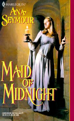 Maid Of Midnight (Harlequin Historical Series, No 540)