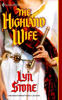 Highland Wife (Harlequin Historical Series, No 551)