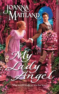 My Lady Angel (Harlequin Historical Series)