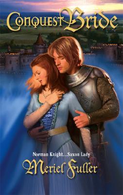 Conquest Bride (Harlequin Historical Series)