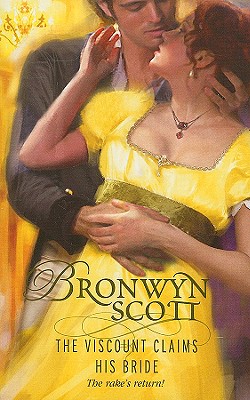 The Viscount Claims His Bride