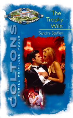 The Coltons: The Trophy Wife